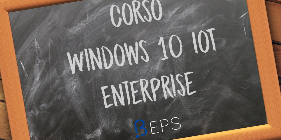 corso windows 10 iot enterprise